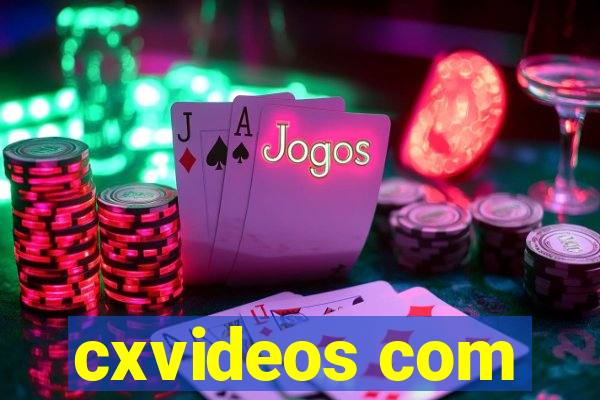 cxvideos com